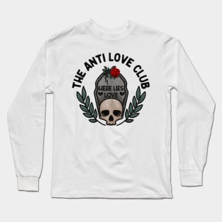 The Anti Love Club Long Sleeve T-Shirt